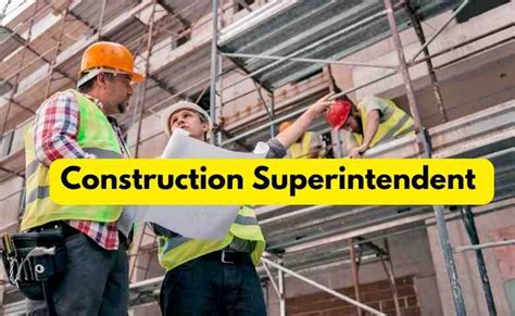 construction superintendent jobs|commercial construction superintendent duties.